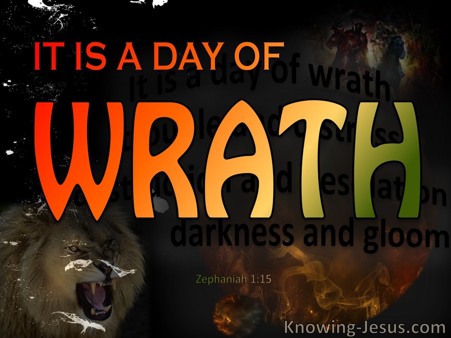 Zephaniah 1:15 A Day Of Wrath (black)